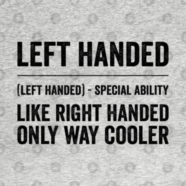 Funny Left Handed Definition by 𝐏𝐫𝐢𝐧𝐜𝐞